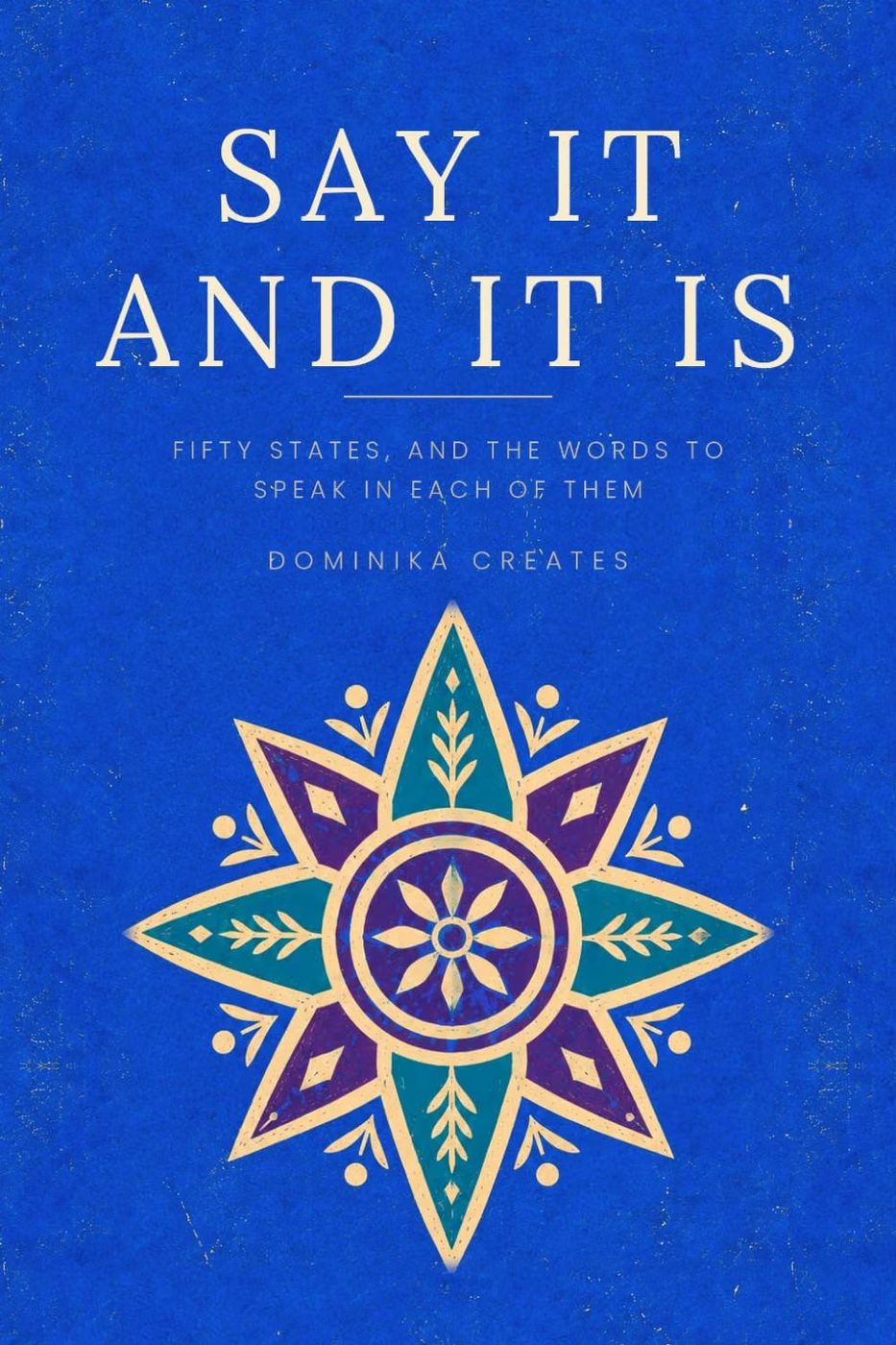 Say It And It Is book cover