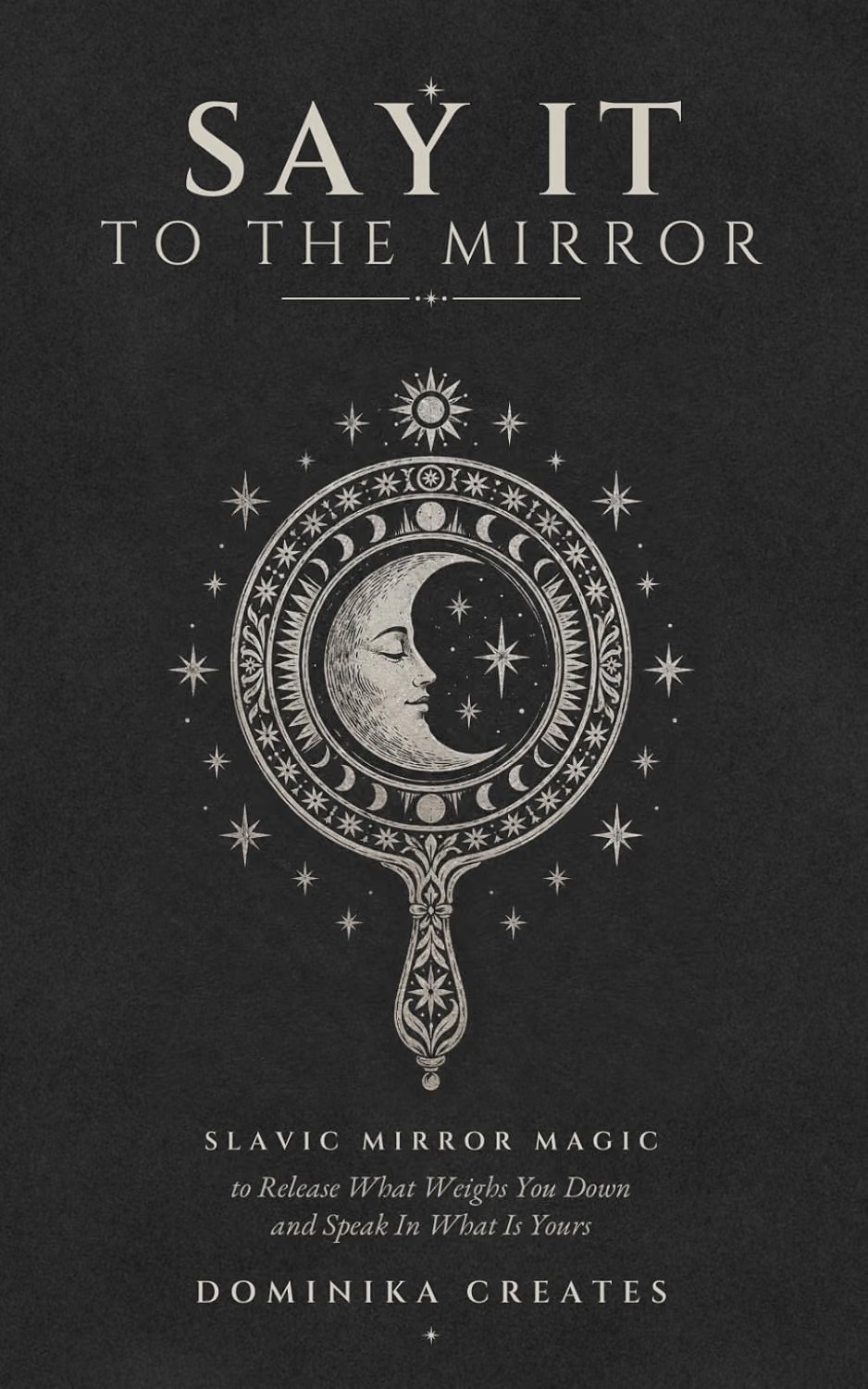 Say It to the Mirror book cover